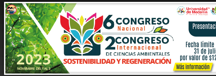 '6 Congreso Nacional y 2 Internacional de Ciencias Ambientales' - RCFA - U.D.C.A. (Más información)
